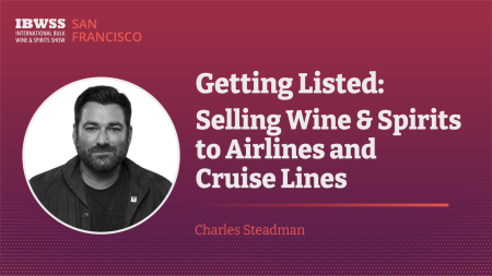 Photo for: Getting Listed: Selling Wine & Spirits to Airlines and Cruise Lines - Charles Steadman